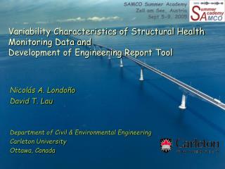 Nicolás A. Londoño David T. Lau Department of Civil &amp; Environmental Engineering
