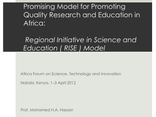 Africa Forum on Science, Technology and Innovation Nairobi, Kenya, 1–3 April 2012