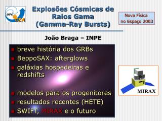 Explosões Cósmicas de Raios Gama (Gamma-Ray Bursts)