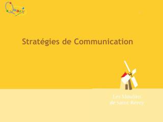 Stratégies de Communication