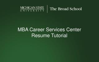 MBA Career Services Center Resume Tutorial