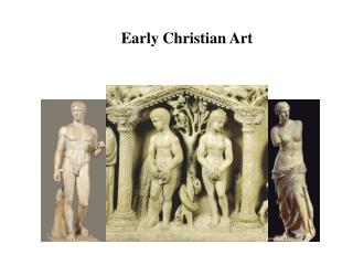 Early Christian Art