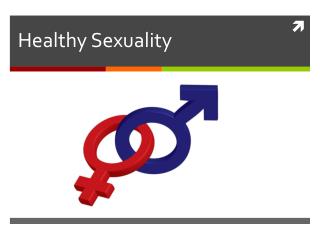 Healthy Sexuality