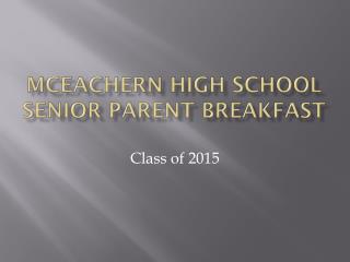 McEachern high school senior parent breakfast