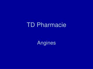 TD Pharmacie