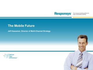 The Mobile Future