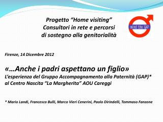 Progetto “Home visiting” Consultori in rete e percorsi di sostegno alla genitorialità