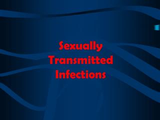 Sexually Transmitted Infections