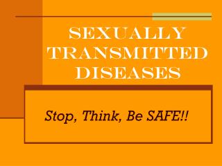 Sexually Transmitted Diseases