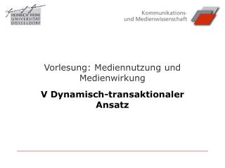 Vorlesung: Mediennutzung und Medienwirkung