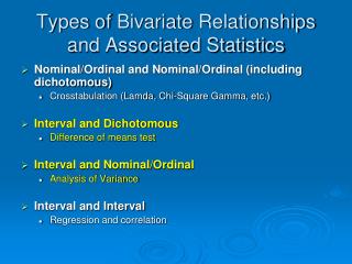 Types of Bivariate Relationships and Associated Statistics