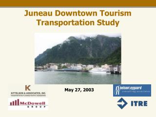 Juneau Downtown Tourism Transportation Study