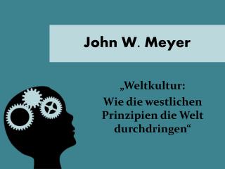 John W. Meyer