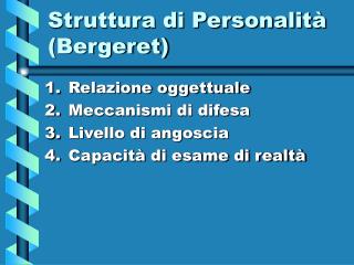Struttura di Personalità (Bergeret)