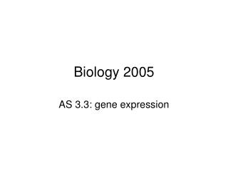 Biology 2005