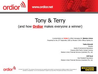 Tony &amp; Terry (and how Ordior makes everyone a winner)