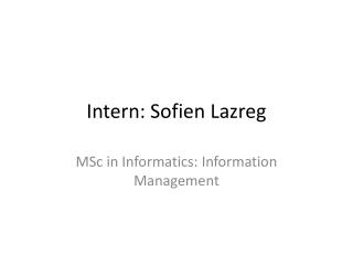 Intern: Sofien Lazreg