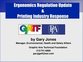 Ergonomics Regulation Update &amp; Printing Industry Response