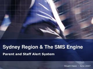 Sydney Region &amp; The SMS Engine