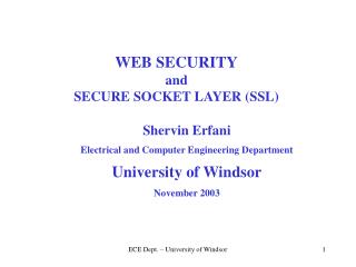 WEB SECURITY and SECURE SOCKET LAYER (SSL)