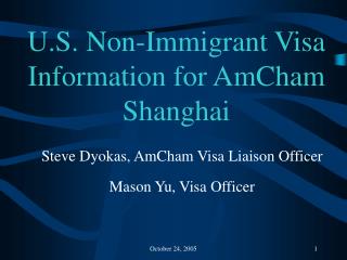 U.S. Non-Immigrant Visa Information for AmCham Shanghai