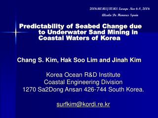 Predictability of Seabed Change due to Underwater Sand Mining in Coastal Waters of Korea