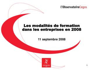 Les modalités de formation dans les entreprises en 2008