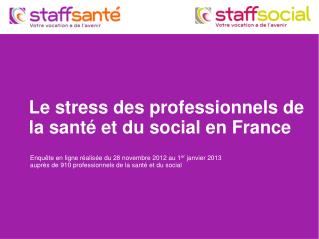 Le stress des professionnels de la santé et du social en France