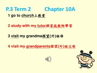 P.3 Term 2 		Chapter 10A