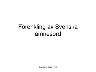 Förenkling av Svenska ämnesord