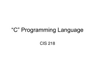 “C” Programming Language
