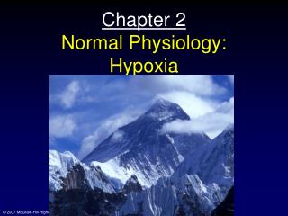 Chapter 2 Normal Physiology: Hypoxia