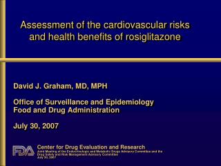 Assessment of the cardiovascular risks and health benefits of rosiglitazone