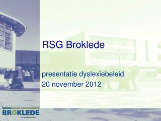 RSG Broklede