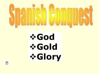Spanish Conquest