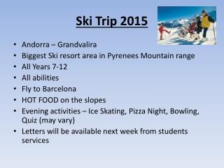 Ski Trip 2015