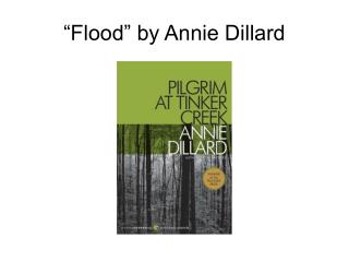 “Flood” by Annie Dillard