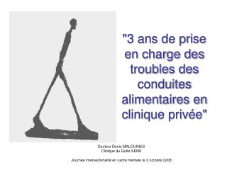 &quot;3 ans de prise en charge des troubles des conduites alimentaires en clinique privée&quot;