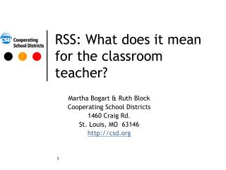 RSS: What does it mean for the classroom teacher?