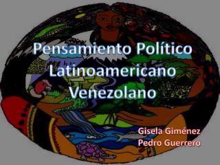 Pensamiento Político Latinoamericano Venezolano