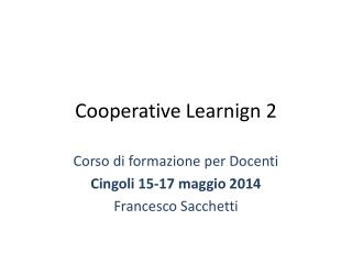 Cooperative Learnign 2