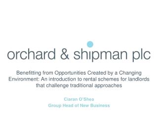 Ciaran O’Shea Group Head of New Business