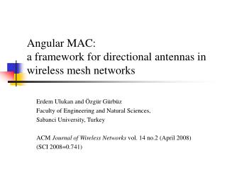 Angular MAC: a framework for directional antennas in wireless mesh networks