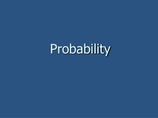 Probability