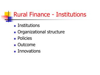 Rural Finance - Institutions