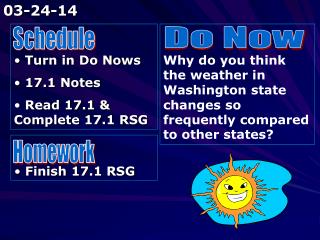 Turn in Do Nows 17.1 Notes Read 17.1 &amp; Complete 17.1 RSG