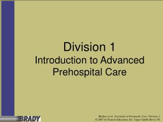 Division 1 Introduction to Advanced Prehospital Care