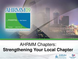 AHRMM Chapters: Strengthening Your Local Chapter