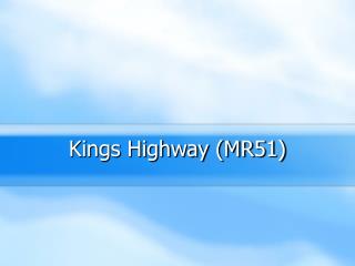 Kings Highway (MR51)