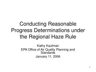 Conducting Reasonable Progress Determinations under the Regional Haze Rule